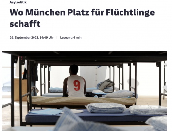 26. September 2023 - Süddeutsche Zeitung - Wo München Platz für Flüchtlinge schafft